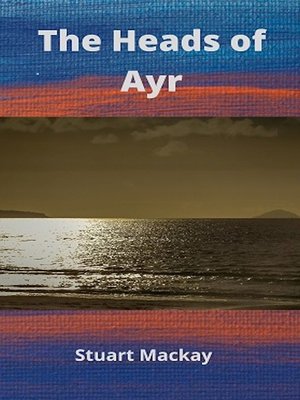 cover image of The Heads of Ayr